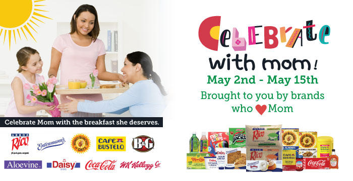 Celebrate with brands who love Mom from May 2nd through 15th